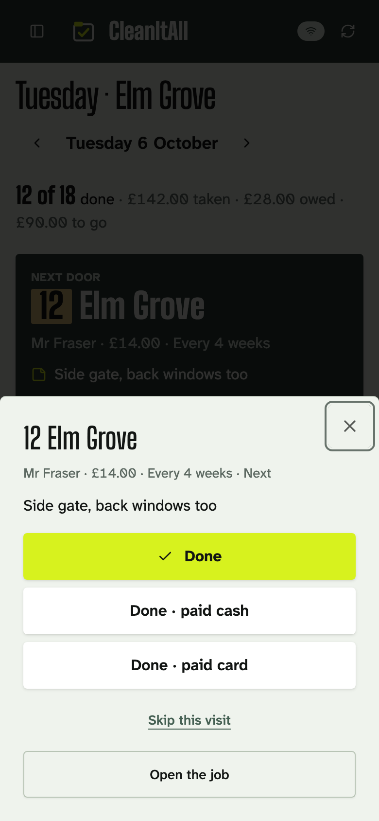 One visit open on a phone: Mr Fraser, £14 every 4 weeks, his note about the side gate, and buttons to mark it done, or done and paid.